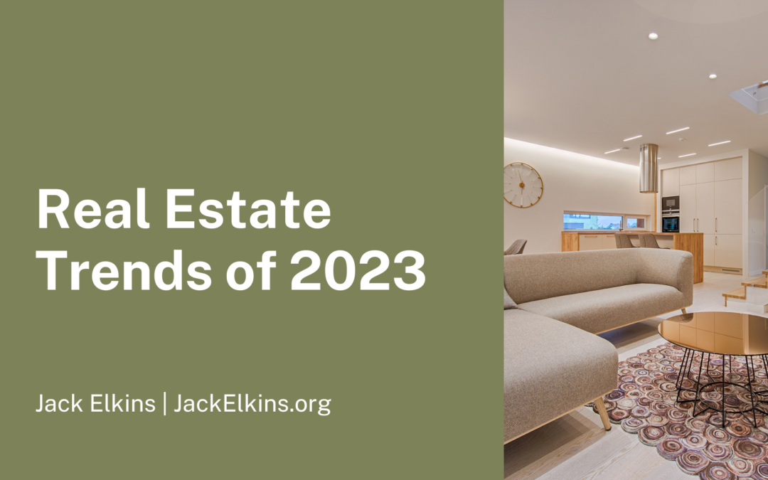 Real Estate Trends of 2023